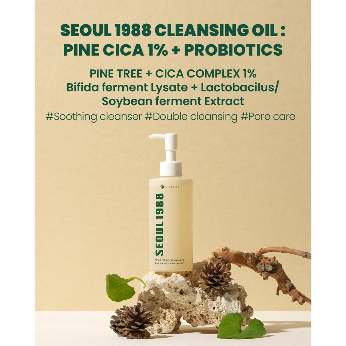 K-Secret Seoul 1988 Cleansing Oil Pine Cica 1% + Probiotics 200ml