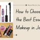 How to Choose the Best Essence Makeup in Jordan