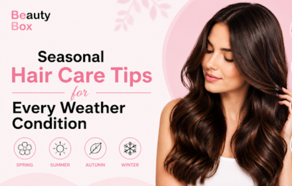 Seasonal Hair Care Tips