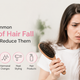 The Most Common Causes of Hair Fall and How to Reduce Them