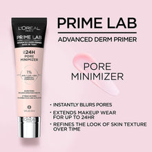 Load image into Gallery viewer, LOREAL PRIME LAB 24H PORE MINIMIZER 30ML